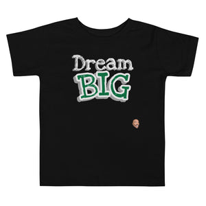
                  
                    Load image into Gallery viewer, Black Toddler T-Shirt with The words &amp;quot;Dream Big&amp;quot; in yellow with white outline
                  
                