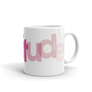 
                  
                    Load image into Gallery viewer, White Mug &amp;quot;Gratitude&amp;quot; every few letters the color is different and a text is horizontally misaligned-side view &amp;quot;tude&amp;quot;
                  
                
