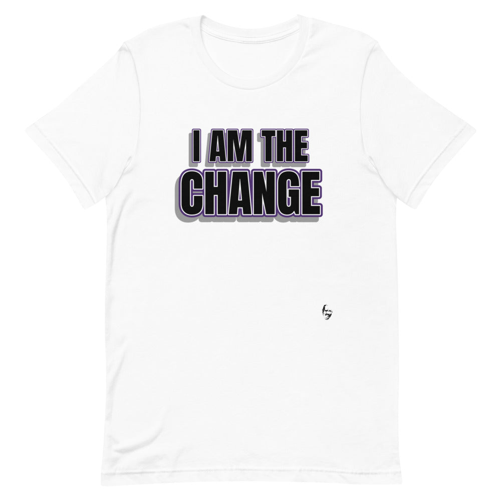 White Unisex T-Shirt with "I Am The Change" in all caps black text with purple outline
