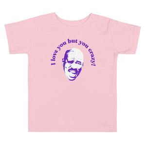 
                  
                    Load image into Gallery viewer, I love you but you crazy Steve Harvey Kids Shirt
                  
                