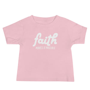 
                  
                    Load image into Gallery viewer, Baby Pink T-Shirt Faith Makes It Possible in white 
                  
                