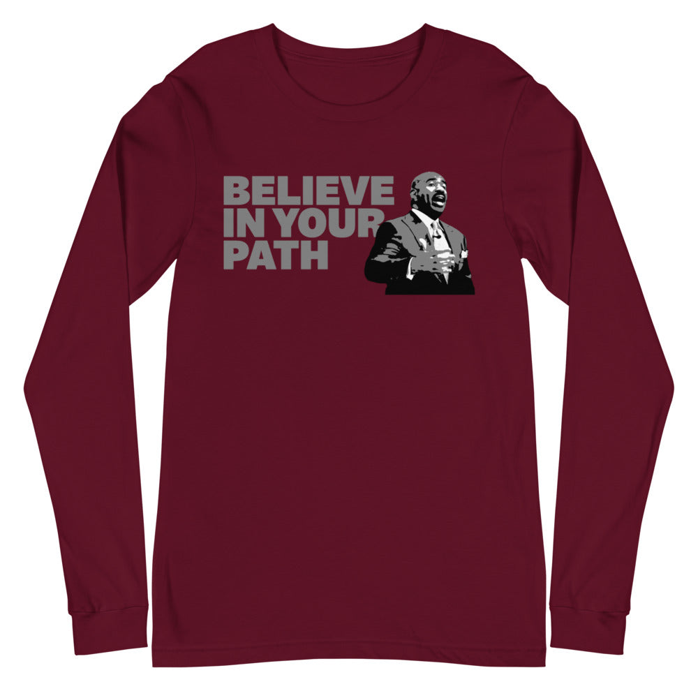 
                  
                    Load image into Gallery viewer, Burgandy Long Sleeve Crew Neck With Believe In Your Path text in grey and Steve Harvey Torso Graphic
                  
                