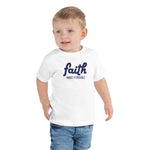 Toddler Modeling White T-Shirt Faith Makes It Possible in blue