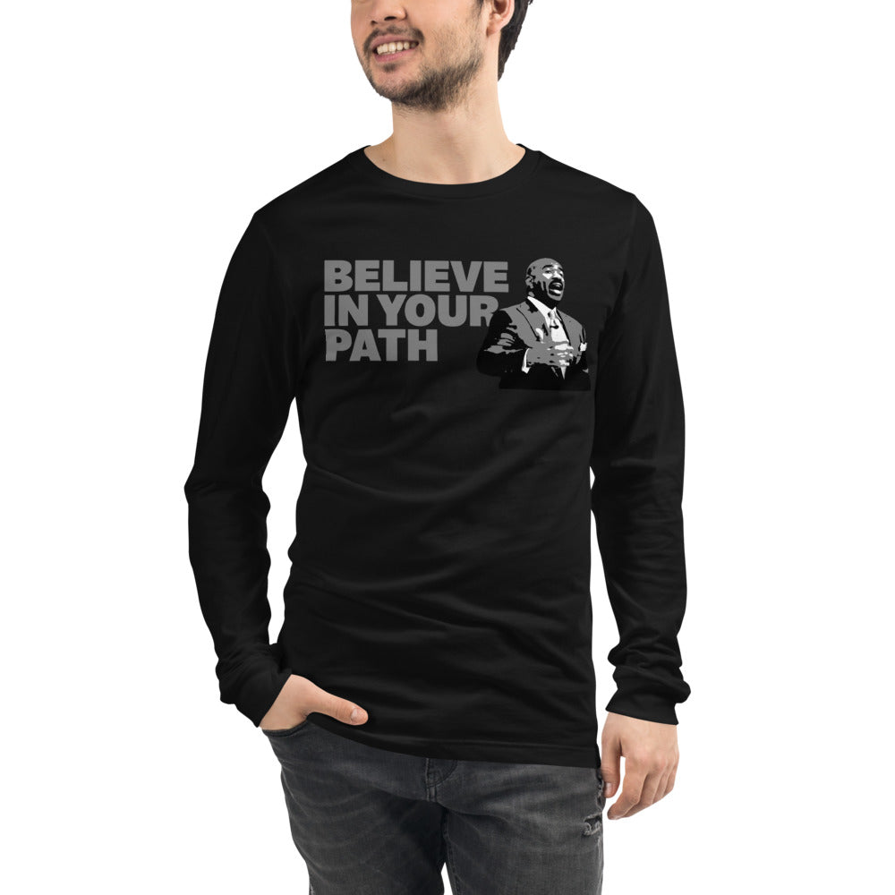 
                  
                    Load image into Gallery viewer, Male modeling Black Long Sleeve Crew Neck With Believe In Your Path text in grey and Steve Harvey Torso Graphic
                  
                