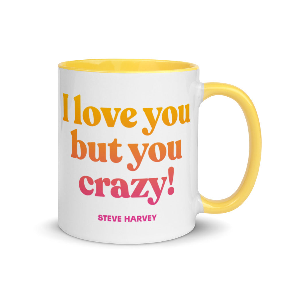 You Crazy Steve Harvey Mug