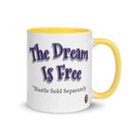 The Dream Is Free Steve Harvey Coffee Cup