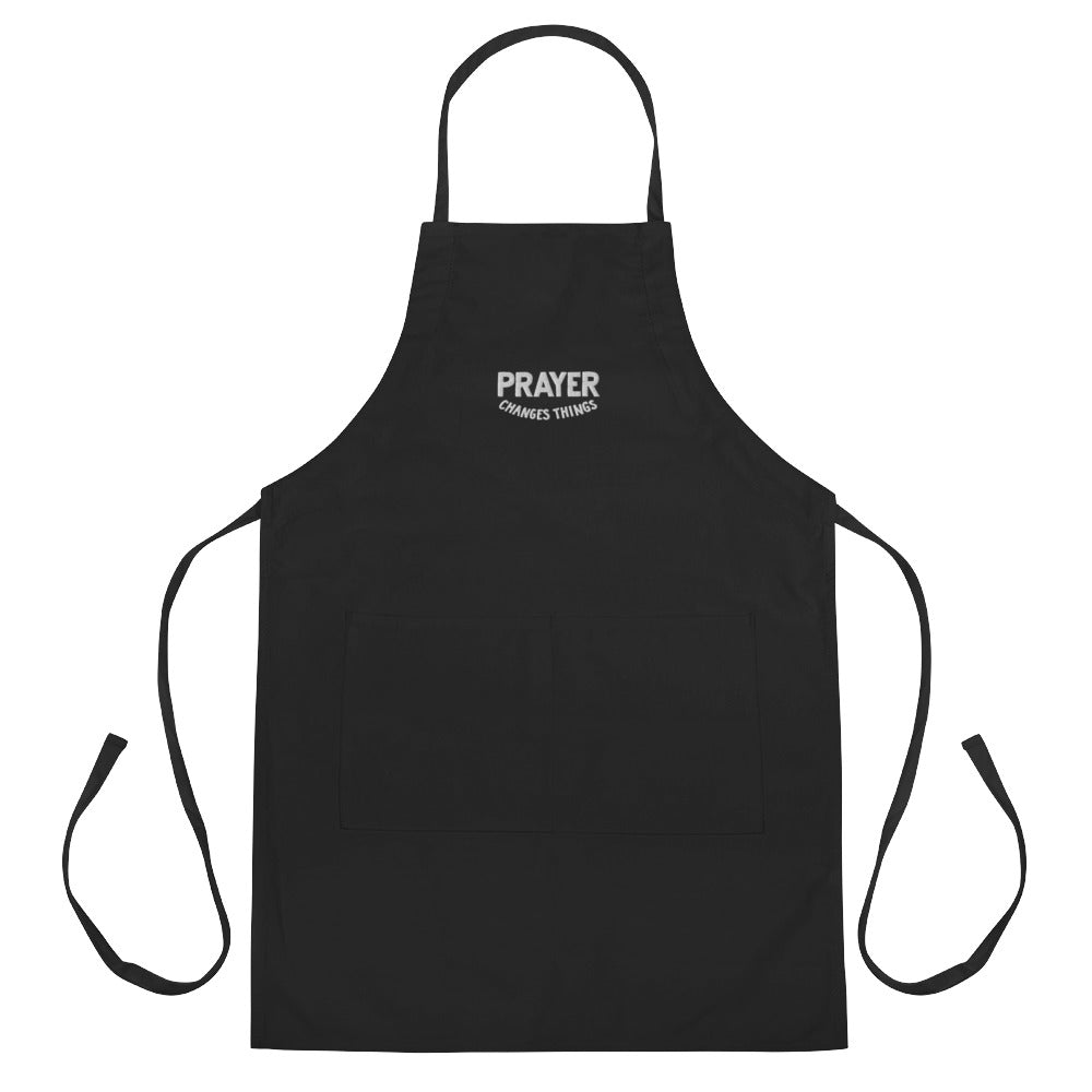 Prayer Changes Things Embroidered Apron